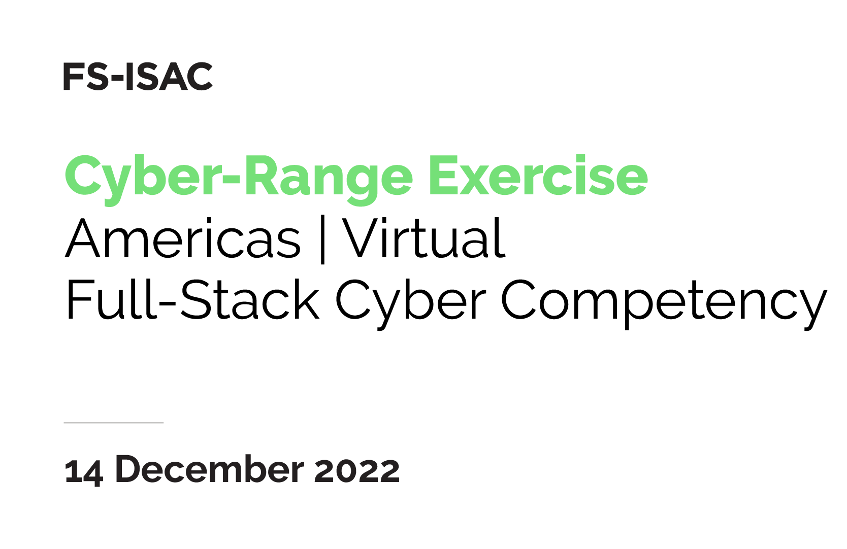 FS-ISAC Cyber Range Exercise | Full-Stack Americas | December 2022