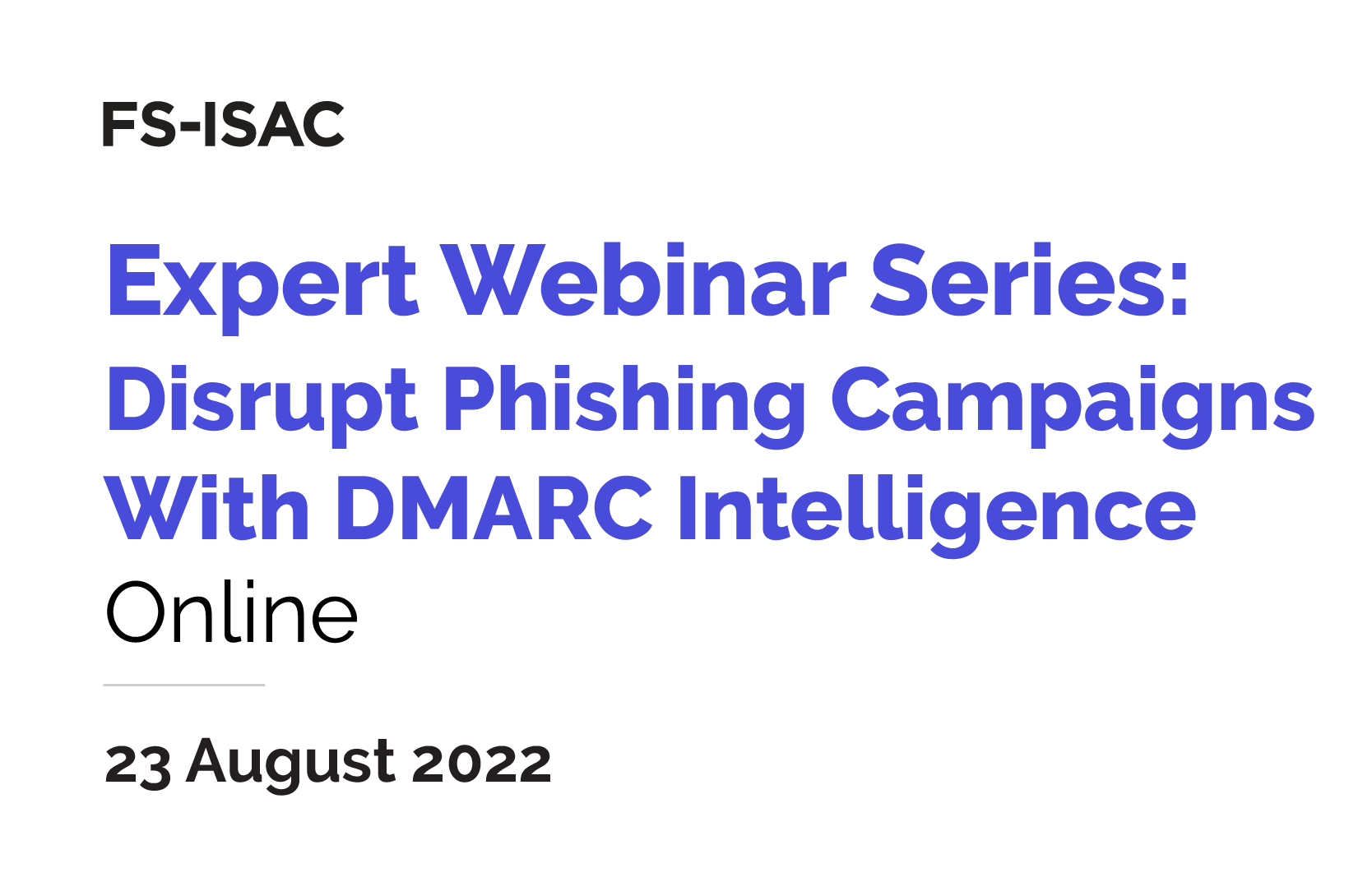 EWS132 - Disrupt Phishing Campaigns with DMARC Intelligence