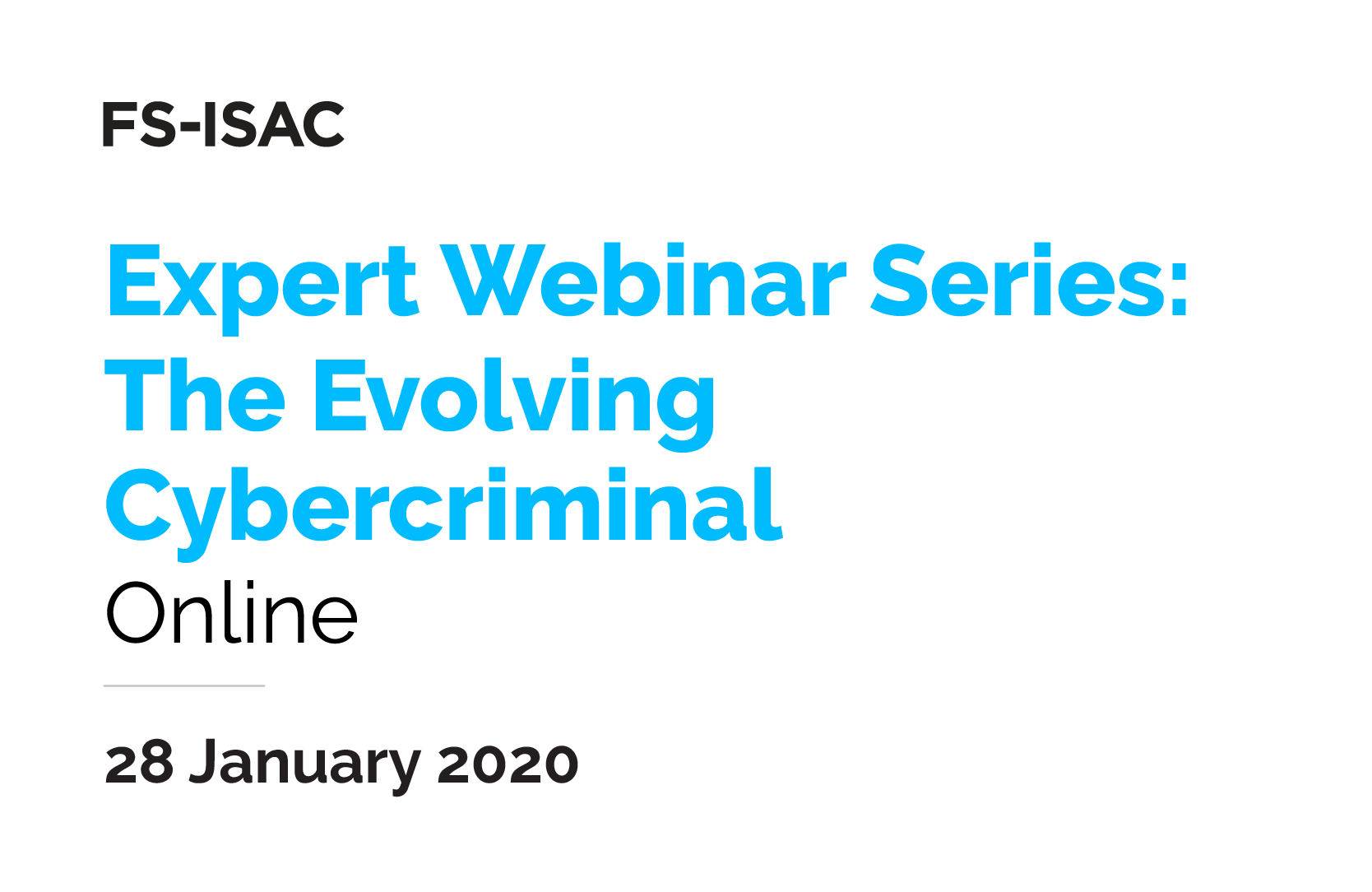Expert Webinar: The Evolving Cybercriminal