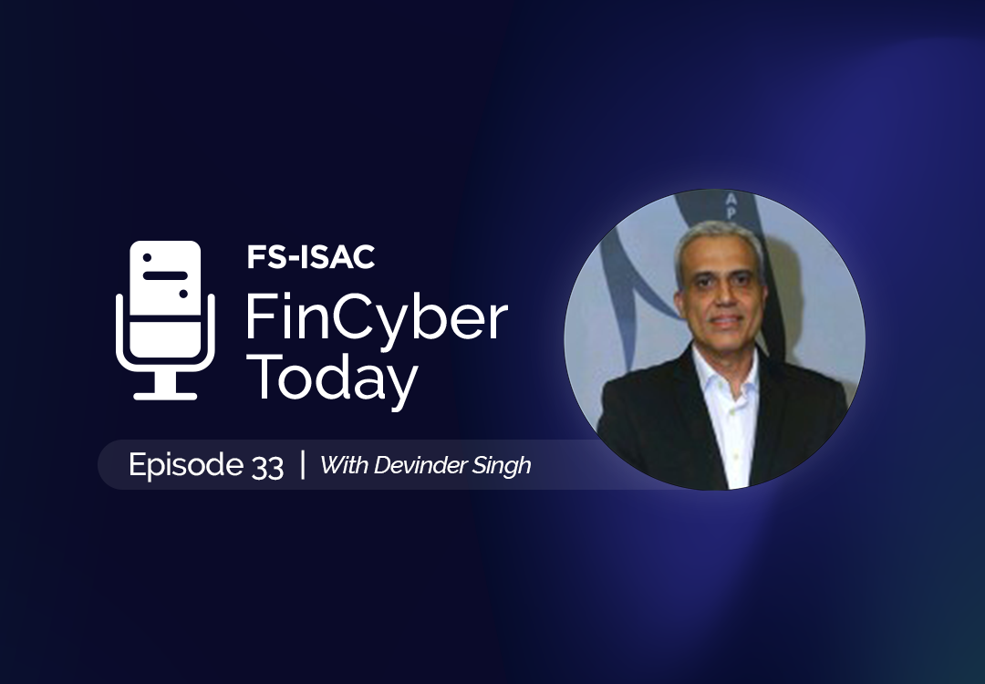 Devinder Singh: Building a Culture of Cyber Intel Sharing in APAC