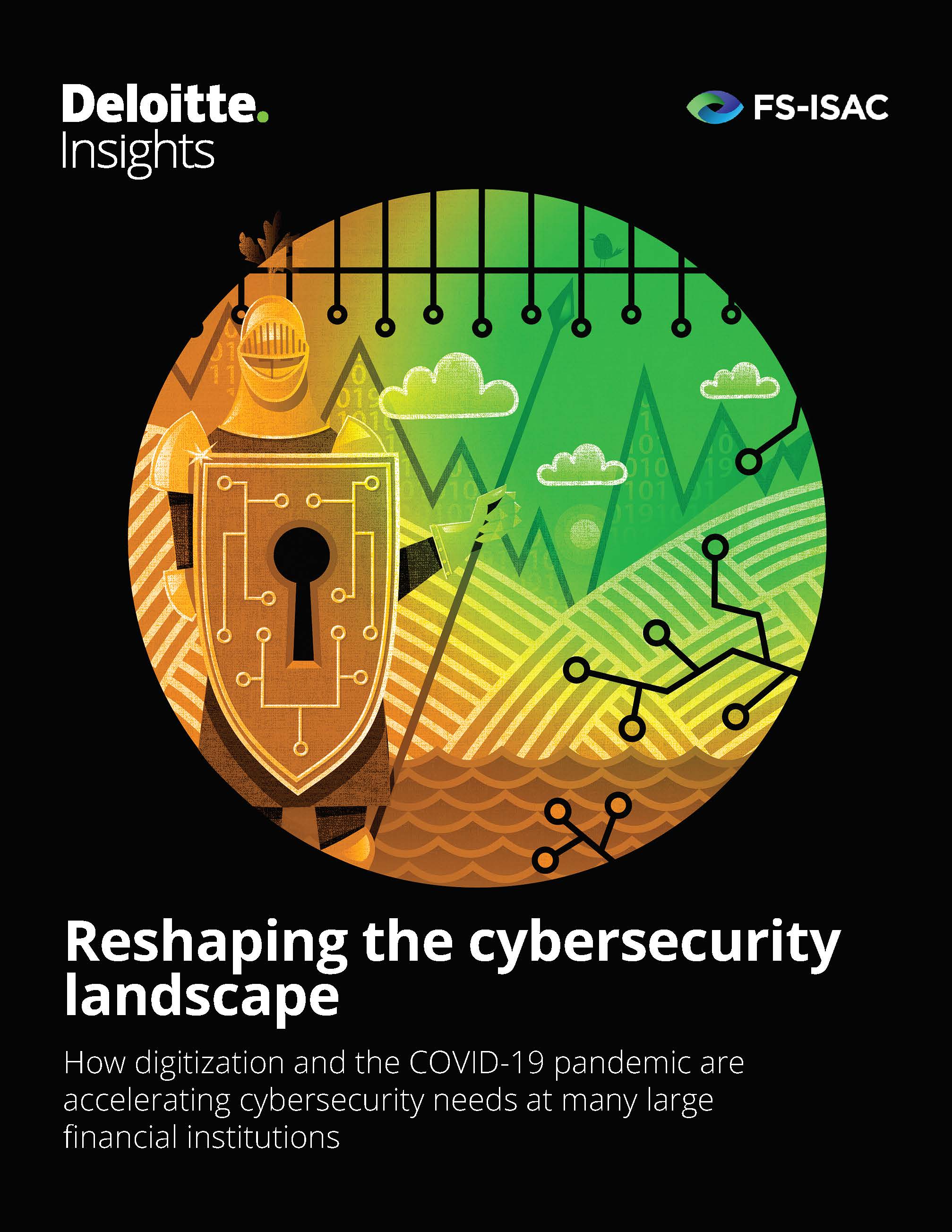 [Deloitte] Reshaping the Cybersecurity Landscape
