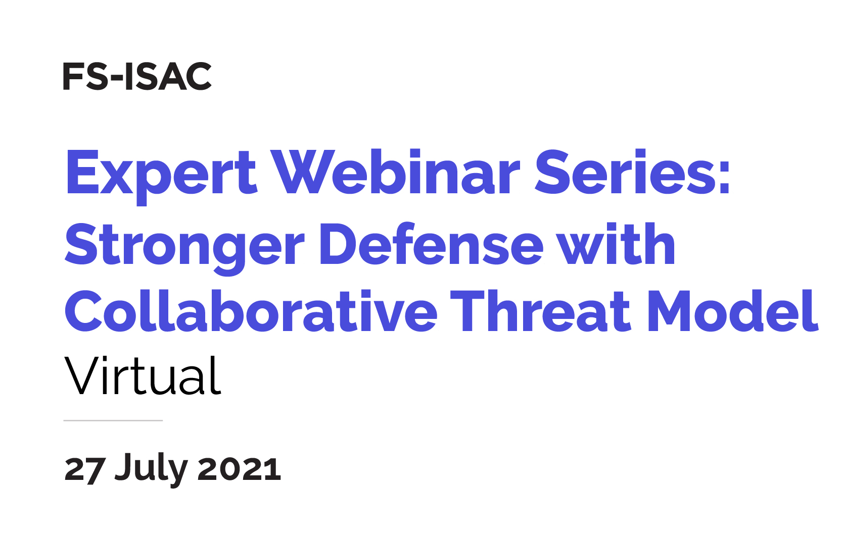 EWS107-Stronger Defense with Collaborative Threat Model
